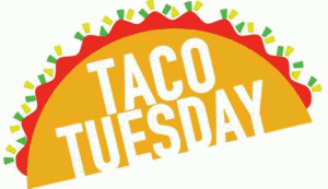 Taco Tuesday